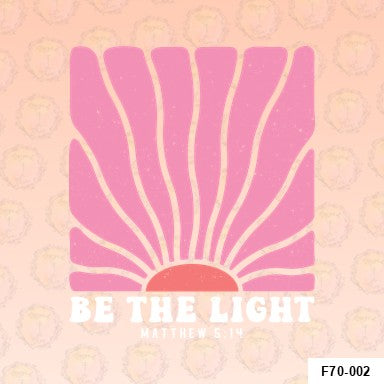 Be The Light